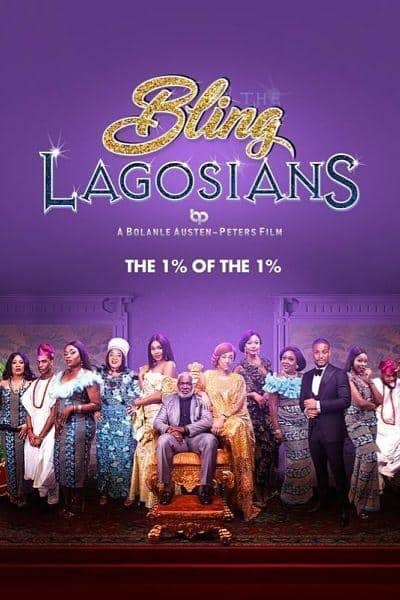 ดูหนังออนไลน์ The Bling Lagosians (2019) เพชรแห่งลากอส