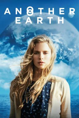 ดูหนังออนไลน์ฟรี Another Earth (2011) บรรยายไทย