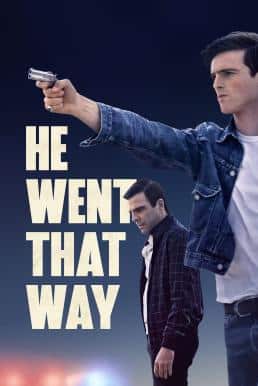 ดูหนังออนไลน์ He Went That Way เขาไปทางนั้น (2024) บรรยายไทย