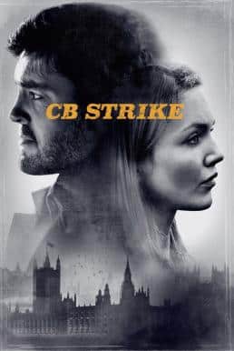 ดูหนังออนไลน์ฟรี C.B. Strike Season 1 (2017) บรรยายไทย