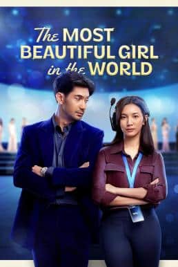 ดูหนังออนไลน์ฟรี The Most Beautiful Girl in the World ผู้หญิงที่สวยที่สุดในโลก (2025) NETFLIX บรรยายไทย