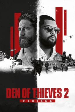 ดูหนังออนไลน์ฟรี Den of Thieves 2: Pantera โคตรนรกปล้นเหนือเมฆ: แพนเธอรา (2025)