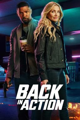 ดูหนังออนไลน์ฟรี Back in Action สายลับกลับมาลุย (2025) NETFLIX