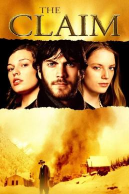 ดูหนังออนไลน์ฟรี The Claim บาปรักฝังลึก (2000) บรรยายไทย