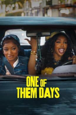 ดูหนังออนไลน์ฟรี One of Them Days (2025) บรรยายไทย