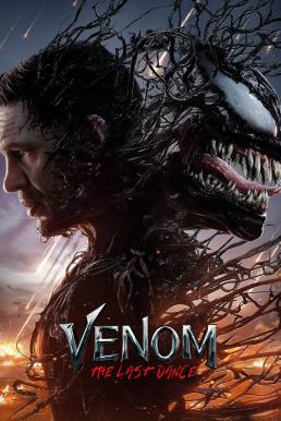 ดูหนังออนไลน์ฟรี Venom: The Last Dance เวน่อม: มหาศึกอสูรอหังการ (2024)