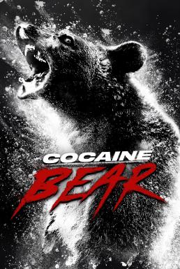 ดูหนังออนไลน์ฟรี Cocaine Bear หมีคลั่ง (2023)
