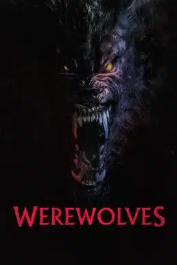 ดูหนังออนไลน์ฟรี Werewolves คนหอนกลายพันธุ์ (2024)