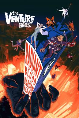 ดูหนังออนไลน์ฟรี The Venture Bros.: Radiant Is the Blood of the Baboon Heart (2023) บรรยายไทย