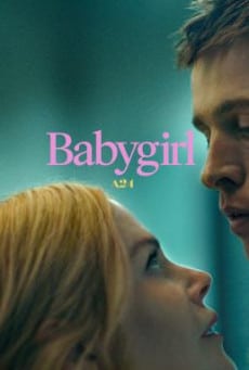 ดูหนังออนไลน์ฟรี Babygirl เบบี้เกิร์ล (2024)