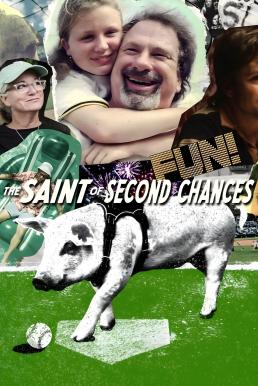 ดูหนังออนไลน์ The Saint of Second Chances พลังแห่งโอกาสครั้งที่สอง (2023) NETFLIX บรรยายไทย