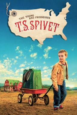 ดูหนังออนไลน์ฟรี The Young and Prodigious T.S. Spivet การเดินทางของ ที.เอส. สปิเว็ท มหัศจรรย์เด็กอัจฉริยะ (2013)