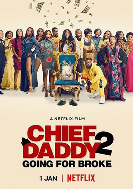 ดูหนังออนไลน์ Chief Daddy 2: Going for Broke คุณป๋าลาโลก 2: ถังแตกถ้วนหน้า