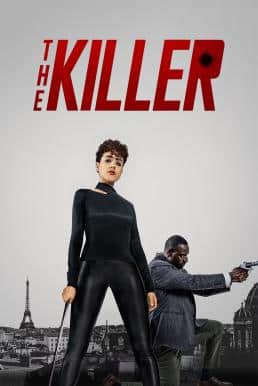 ดูหนังออนไลน์ฟรี The Killer สวยกล้าบ้าระห่ำ (2024) บรรยายไทย