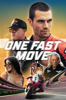 ดูหนังออนไลน์ One Fast Move วันฟาสต์มูฟ (2024)