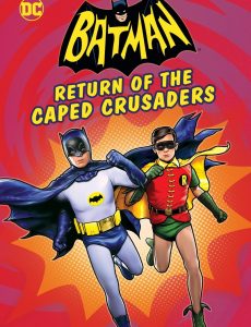 ดูหนังออนไลน์ฟรี Batman: Return of the Caped Crusaders (2016) แบทแมน: การกลับมาของมนุษย์ค้างคาว