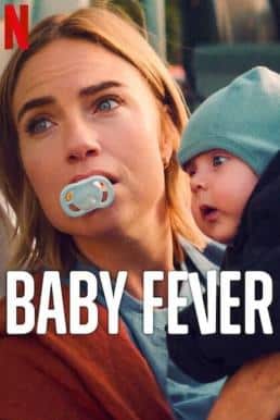 ดูหนังออนไลน์ฟรี Baby Fever : เบบี้ฟีเวอร์ Season 2 (2024) Netflix บรรยายไทย