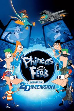 ดูหนังออนไลน์ฟรี Phineas and Ferb the Movie Across the 2nd Dimension (2011)