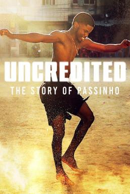 ดูหนังออนไลน์ฟรี Uncredited: The Story of Passinho ปาสซินโญ: เบื้องหลังระบำถนนแห่งบราซิล (2025) NETFLIX บรรยายไทย