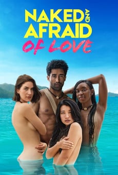 ดูหนังออนไลน์ฟรี Naked and Afraid of Love เปลือยกายในพงไพร: ตามหารัก Season 1