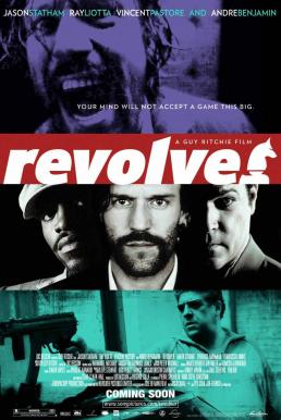 ดูหนังออนไลน์ Revolver (2005) เกมปล้นโกง