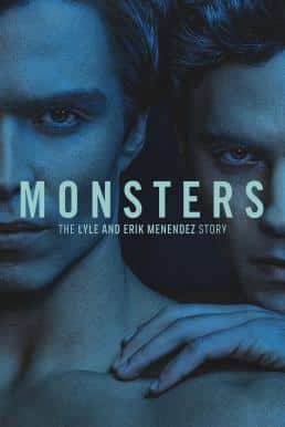 ดูหนังออนไลน์ฟรี Monster: The Jeffrey Dahmer Story ปีศาจ: เรื่องราวของไลล์และเอริค เมเนนเดซ Season 1 (2024) Netflix พากย์ไทย