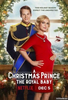 ดูหนังออนไลน์ฟรี A Christmas Prince The Royal Baby เจ้าชายคริสต์มาส รัชทายาทน้อย