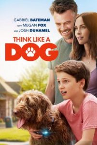 ดูหนังออนไลน์ฟรี Think Like a Dog (2020) คู่คิดสี่ขา
