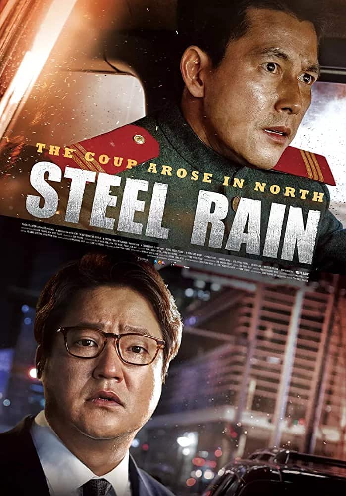 ดูหนังออนไลน์ Steel Rain (2017) คู่เดือดปฏิบัติการเพื่อชาติ