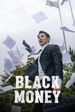 ดูหนังออนไลน์ Black Money (2019) บรรยายไทย