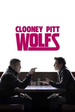 ดูหนังออนไลน์ Wolfs สองคมคู่แสบมหากาฬ (2024) Apple TV+ บรรยายไทย