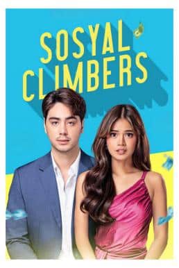 ดูหนังออนไลน์ Sosyal Climbers ตกกระไดพลอยรวย (2025) NETFLIX