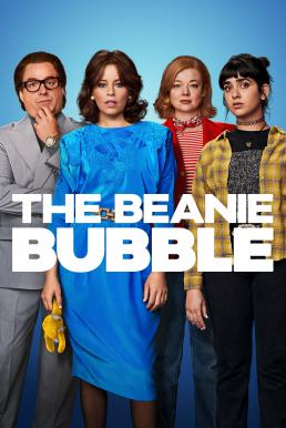 ดูหนังออนไลน์ฟรี The Beanie Bubble (2023) บรรยายไทย