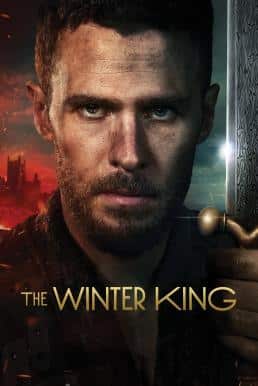 ดูหนังออนไลน์ The Winter King Season 1 (2023) พากย์ไทย