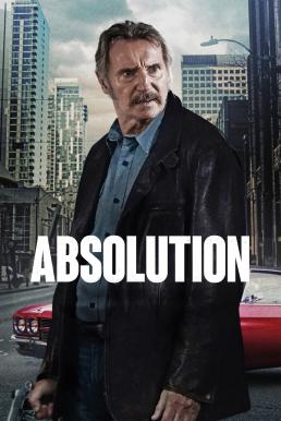 ดูหนังออนไลน์ฟรี Absolution คนสันดานเดือด (2024)