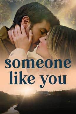 ดูหนังออนไลน์ฟรี Someone Like You ดุจดังเธอในดวงใจ (2024) บรรยายไทย