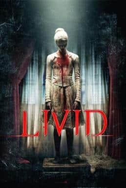 ดูหนังออนไลน์ฟรี Livid (2011) บรรยายไทยแปล