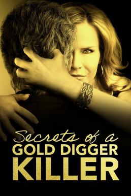 ดูหนังออนไลน์ Secrets of a Gold Digger Killer (2021) HDTV บรรยายไทย