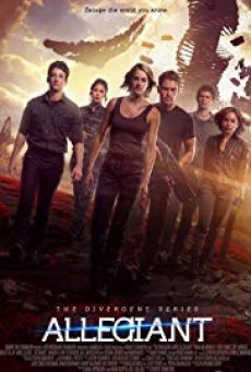 ดูหนังออนไลน์ The Divergent Series Allegiant อัลลีเจนท์ ปฎิวัติสองโลก (2016)