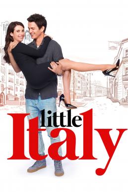 ดูหนังออนไลน์ฟรี Little Italy ลิตเติ้ล อิตาลี (2018) บรรยายไทย