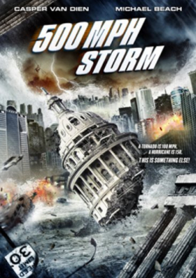 ดูหนังออนไลน์ฟรี 500 MPH Storm (2013) พายุมหากาฬถล่มโลก