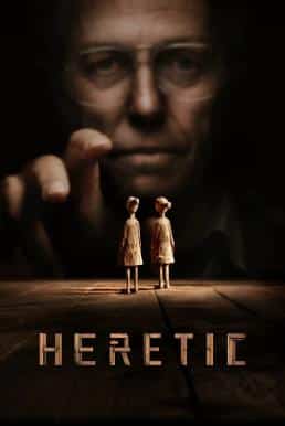 ดูหนังออนไลน์ Heretic บ้านสั่งตาย (2024)