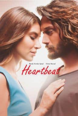 ดูหนังออนไลน์ฟรี Heartbeat (Rüzgarin Kalbi) สัญญารัก จังหวะหัวใจ Season 1 (2016) MONOMAX พากย์ไทย