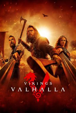 ดูหนังออนไลน์ฟรี Vikings: Valhalla : ไวกิ้ง: วัลฮัลลา Season 3 (2024) Netflix พากย์ไทย