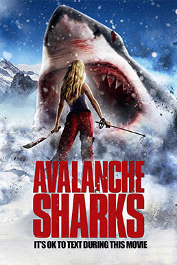 ดูหนังออนไลน์ฟรี Avalanche Sharks (2013) ฉลามหิมะล้านปี