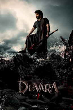 ดูหนังออนไลน์ฟรี Devara: Part 1 นักรบทะเลเดือด (2024) บรรยายไทย