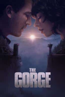 ดูหนังออนไลน์ฟรี The Gorge (2025) บรรยายไทย