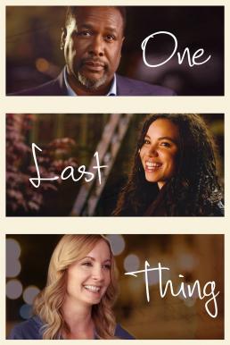 ดูหนังออนไลน์ One Last Thing (2018) HDTV บรรยายไทย