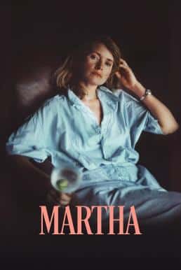 ดูหนังออนไลน์ฟรี Martha มาร์ธา (2024) NETFLIX บรรยายไทย