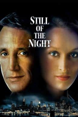 ดูหนังออนไลน์ Still of the Night สติล ออฟ เดอะ ไนท์ (1982) บรรยายไทย